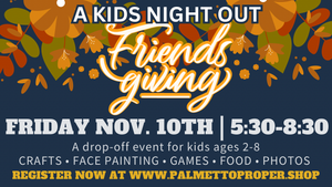 A Kids Night Out FRIENDSGIVING PARTY