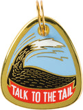 Pet Collar Charm Tag - Talk to the Tail
